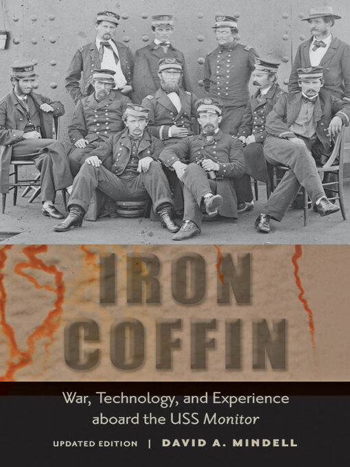 Title details for Iron Coffin by David A. Mindell - Available